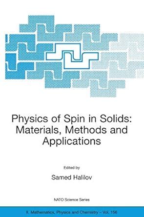 Physics of Spin in Solids Materials Doc