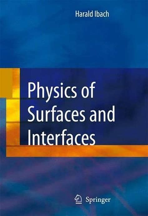 Physics of Surfaces and Interfaces 1st Edition PDF