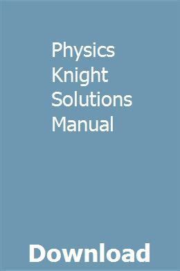 Physics-knight-solutions-manual Ebook Epub