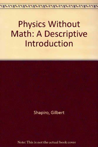 Physics.Without.Math.A.Descriptive.Introduction Ebook Doc