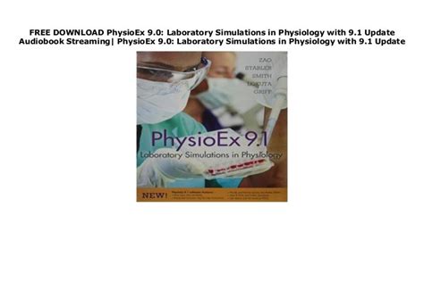 PhysioExTM 90 Laboratory Simulations in Physiology Kindle Editon