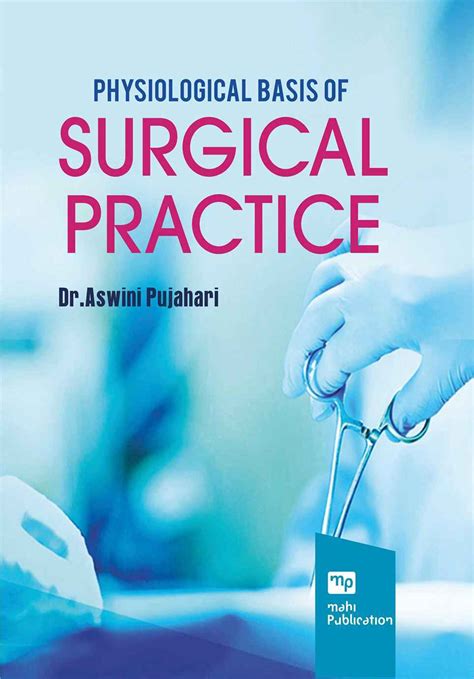 Physiologic Basis of Surgery Reader