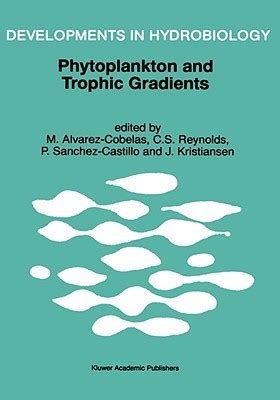 Phytoplankton and Trophic Gradients Kindle Editon