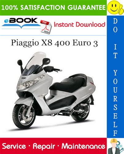 Piaggio X8 Euro 3 Service Manual Maintenance and Repair Ebook Epub