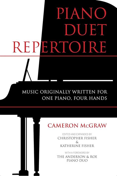 Piano Duet Repertoire: Music Originally Written for One Piano Doc