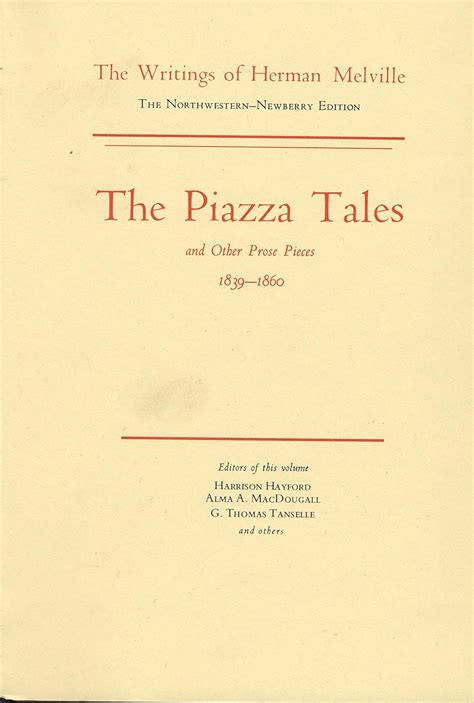 Piazza Tales and Other Prose Pieces 1839-1860 Volume Nine Scholarly Edition Melville PDF