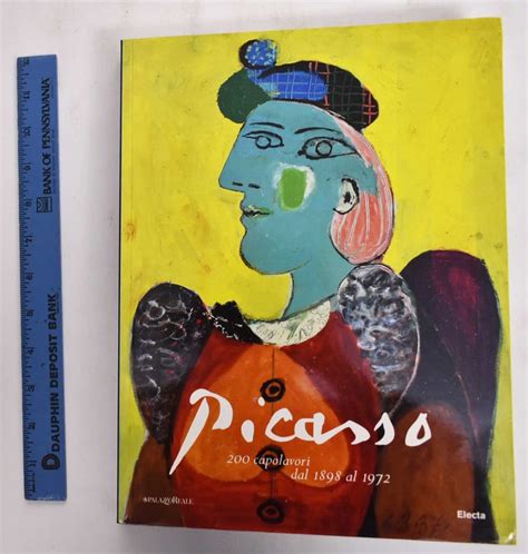 Picasso 200 Masterworks from 1898 to 1972