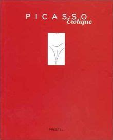 Picasso Erotique Art and Design