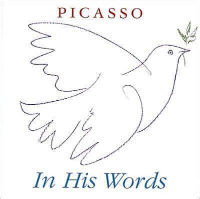 Picasso In His Words