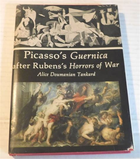 Picasso s Guernica After Rubens s Horrors of War