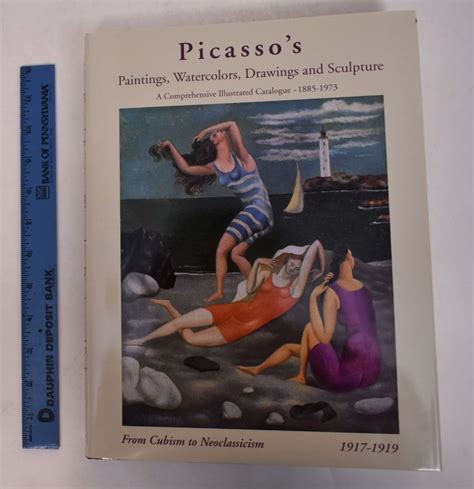 Picasso s Paintings Watercolors Drawings and Sculpture From Cubism to Neoclassicism 1917-1919