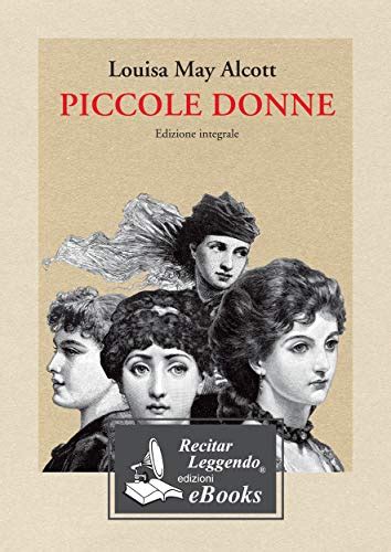 Piccole donne Italian Edition Reader