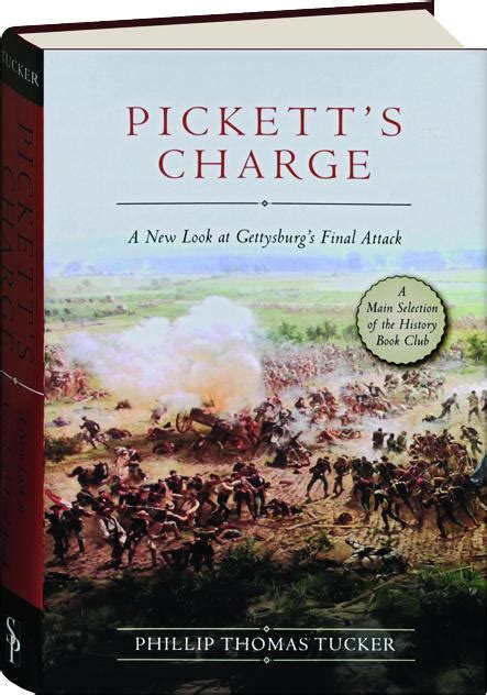 Pickett s Charge A New Look at Gettysburg s Final Attack PDF