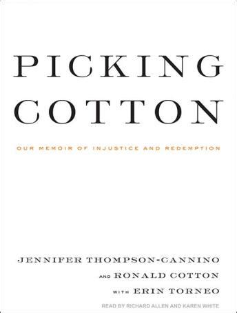 Picking.Cotton.Our.Memoir.of.Injustice.and.Redemption Ebook Reader