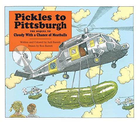 Pickles to Pittsburgh A Sequel to Cloudy with a Chance of Meatballs Doc