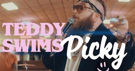 Picky, Picky, Picky: Teddy Swims' Lyric Unpacks the Perils of Perfectionism