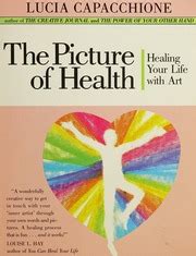 Picture of Health Healing Your Life With Art