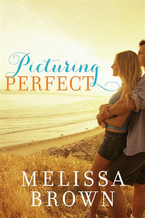 Picturing Perfect 3 Book Series Epub