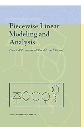 Piecewise Linear Modeling and Analysis 1st Edition PDF