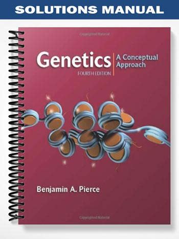 Pierce Genetics 4th Edition Solutions Manual PDF
