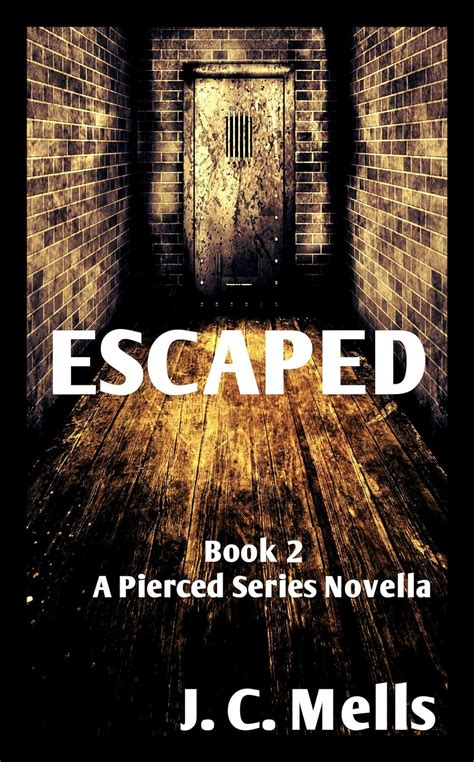 Pierced PIERCED ESCAPED Books 1 and 2 of The Pierced Series The Pierced Series Books 1 and 2 Reader