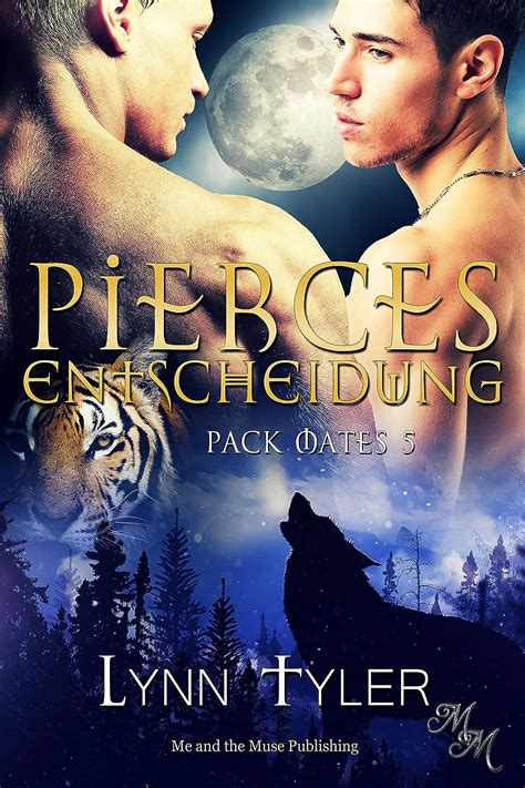 Pierces Entscheidung Pack Mates German Edition Kindle Editon