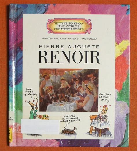 Pierre Auguste Renoir (Getting to Know the World's Reader