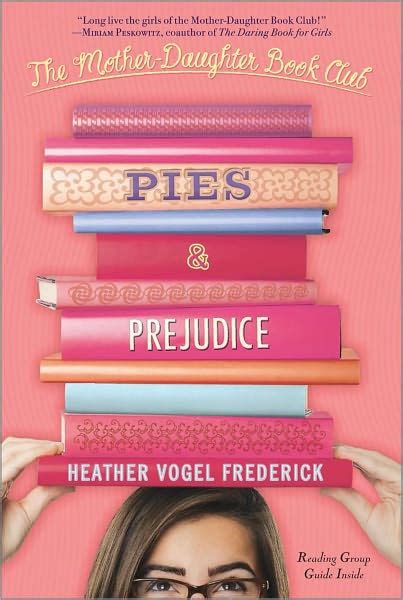Pies and Prejudice The Mother-Daughter Book Club 4