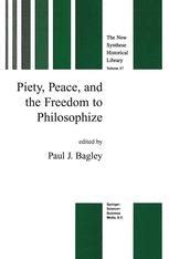 Piety, Peace and the Freedom to Philosophize 1st Edition PDF