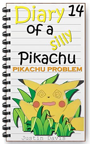 Pikachu Problem Little Pokemon Short Story Diary of a Silly Pikachu Book 14