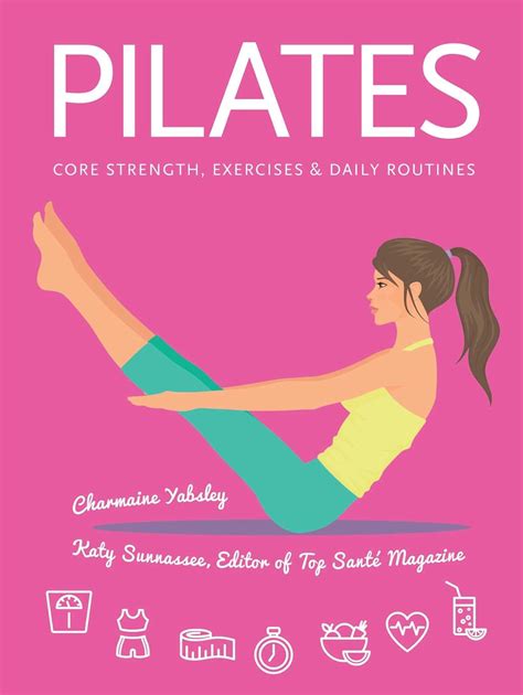 Pilates Core Strength Exercises Daily Routines Health and Wellbeing Reader