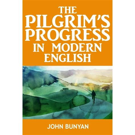 Pilgrim s Progress in Modern English Reader