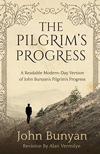 Pilgrim s Progress in Modern English One Evening Condensed Book Reader