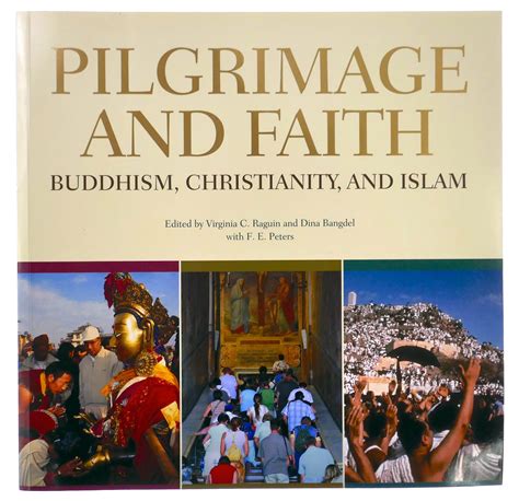 Pilgrimage and Faith Buddhism, Christianity and Islam PDF