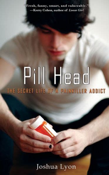 Pill.Head.The.Secret.Life.of.a.Painkiller.Addict Ebook Kindle Editon