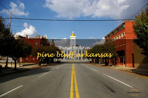 Pine Bluff, Arkansas: A Great Place to Live, Work, and Raise a Family