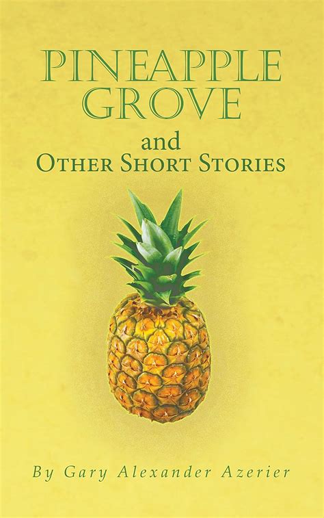 Pineapple Grove and Other Short Stories Epub