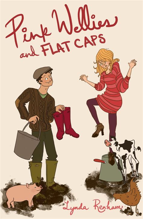 Pink Wellies and Flat Caps A Romantic Comedy Epub