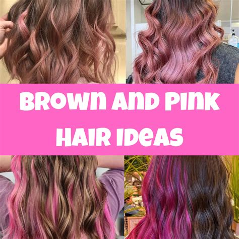 Pink and Brown Hair: A Guide to the Perfect Mix