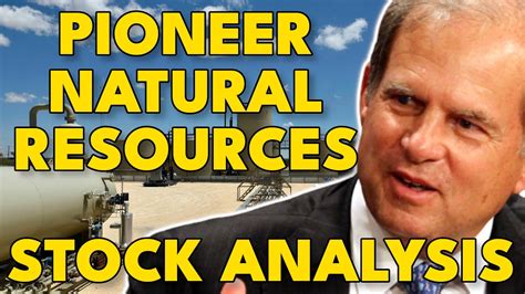 Pioneer Natural Resources Stock: A Comprehensive Guide for Investors in 2023