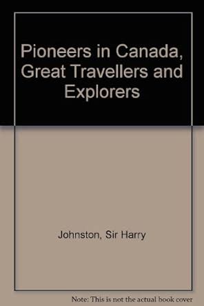 Pioneers in Australasia Great Travellers and Explorers Reprint PDF