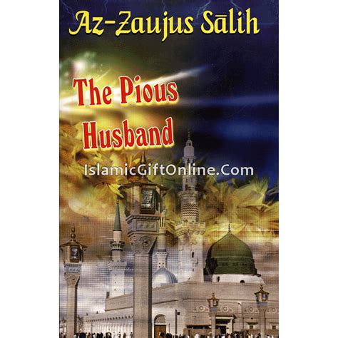 Pious Husband Az-Zaujus Salih Reader