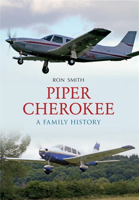 Piper Cherokee A Family History Kindle Editon