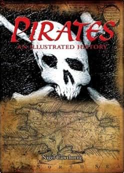 Pirates an Illustrated History Reader