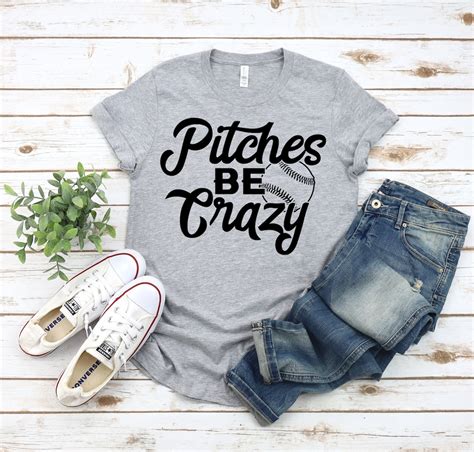 Pitches Be Crazy Shirt