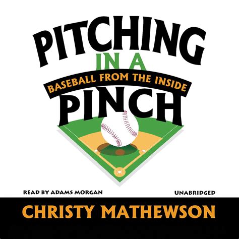 Pitching in a Pinch Or Baseball from the Inside Reader