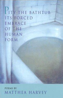 Pity.the.Bathtub.Its.Forced.Embrace.of.the.Human.Form Ebook Epub