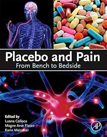 Placebo and Pain From Bench to Bedside 1st Edition Reader