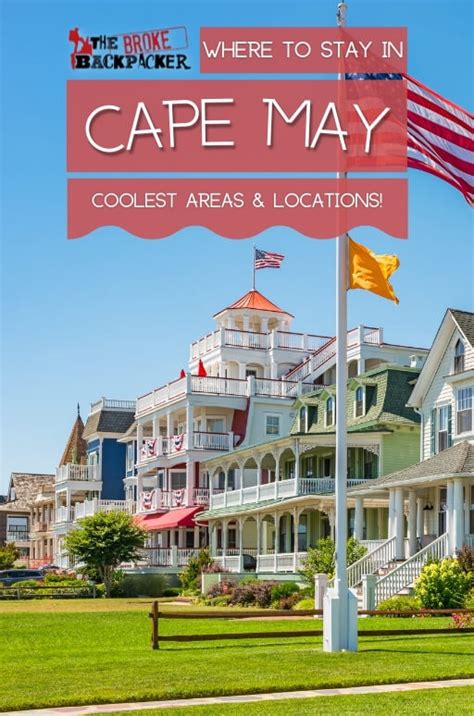 Places to Stay in Cape May, New Jersey: A Guide to Luxurious Getaways