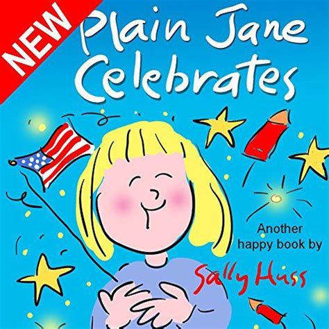 Plain Jane Celebrates Rhyming Children s Picture Book About Self-Worth and Self-Confidence